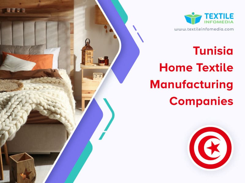 Tunisia Home textile Manufacturing Companies