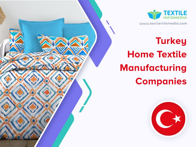 Turkey Home textile Manufacturing Companies