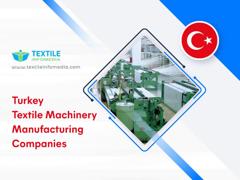 Turkey Textile machinery Manufacturing Companies