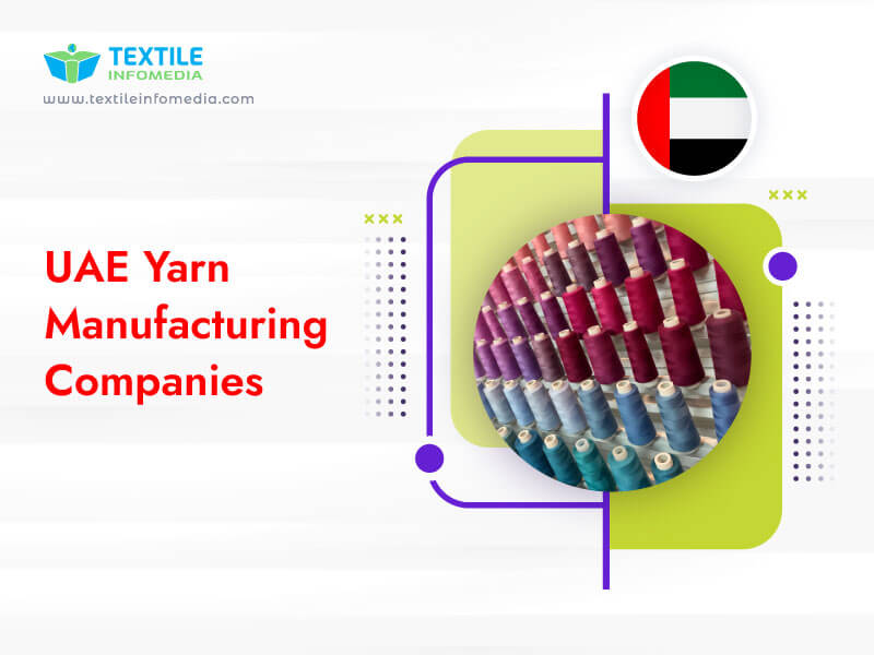 Uae Yarn Manufacturing Companies