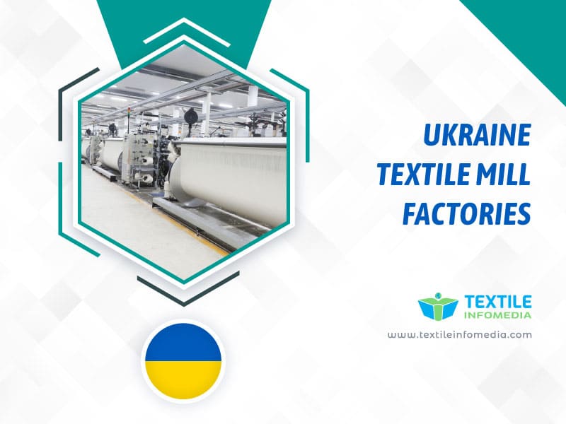 Ukraine Textile mill Factories
