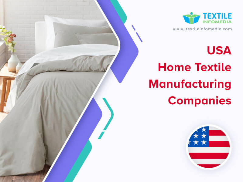 Usa Home textile Manufacturing Companies