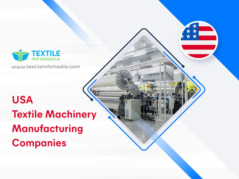 Usa Textile machinery Manufacturing Companies