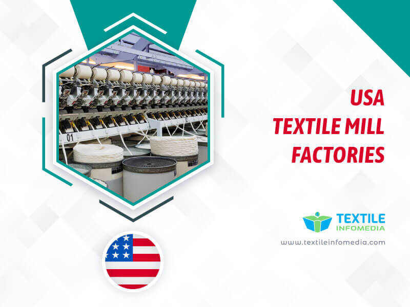 Usa Textile mill Factories
