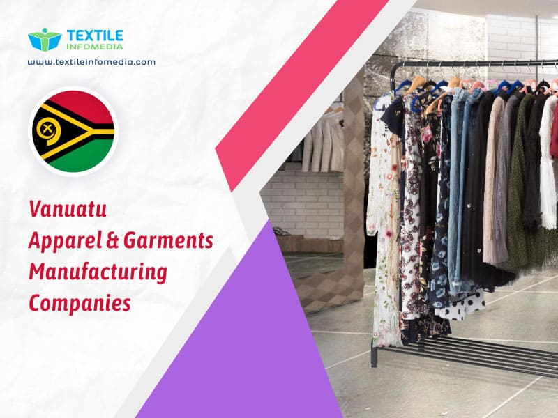 Vanuatu Apparel and garments Manufacturing Companies