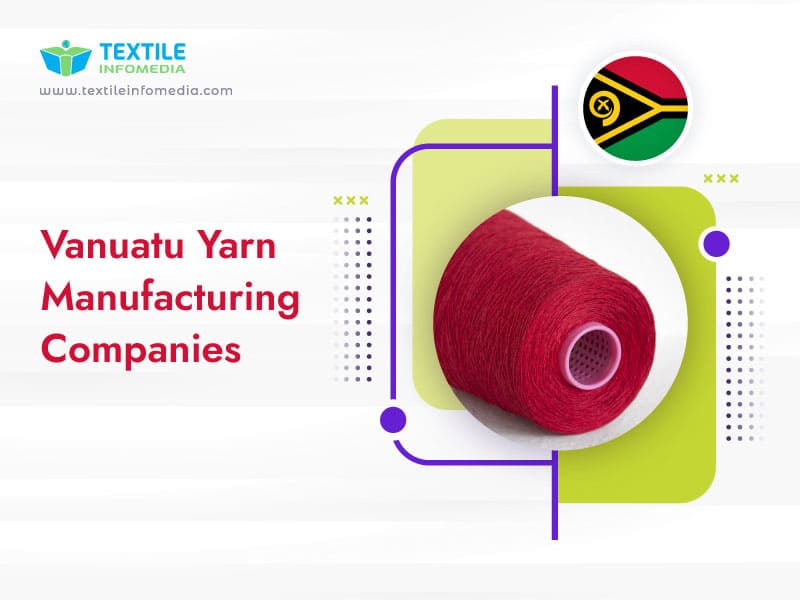 Vanuatu Yarn Manufacturing Companies