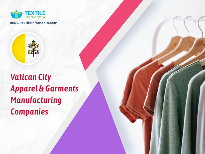 Vatican city Apparel and garments Manufacturing Companies