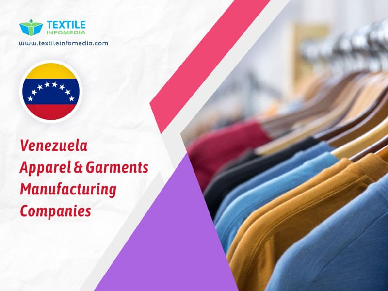 Venezuela Apparel and garments Manufacturing Companies