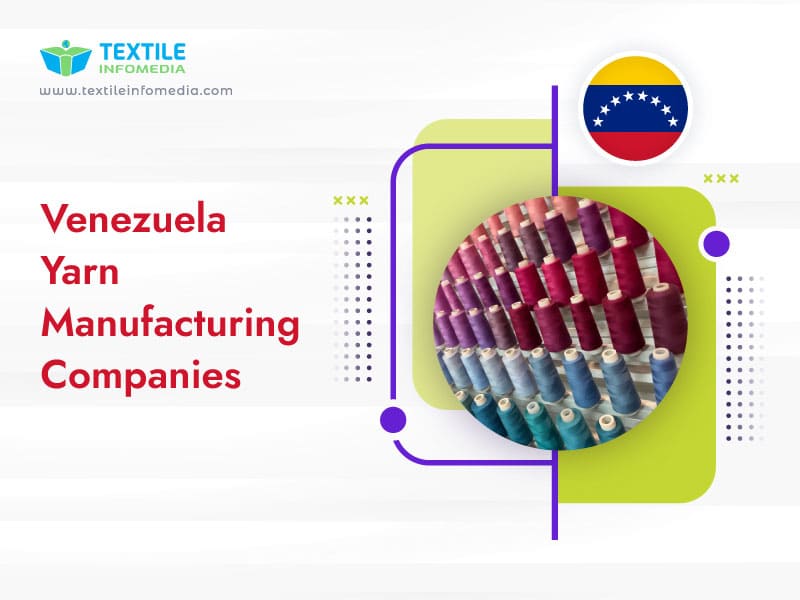 Venezuela Yarn Manufacturing Companies