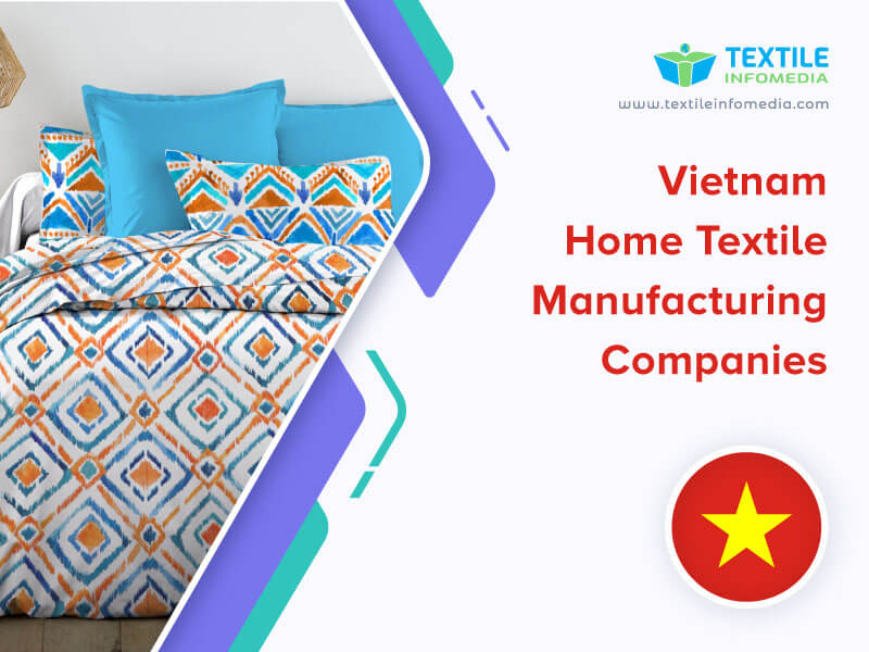 Vietnam Home textile Manufacturing Companies