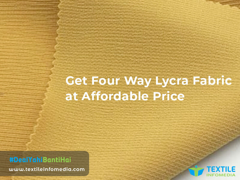 four way lycra fabric Wholesale Price  mumbai