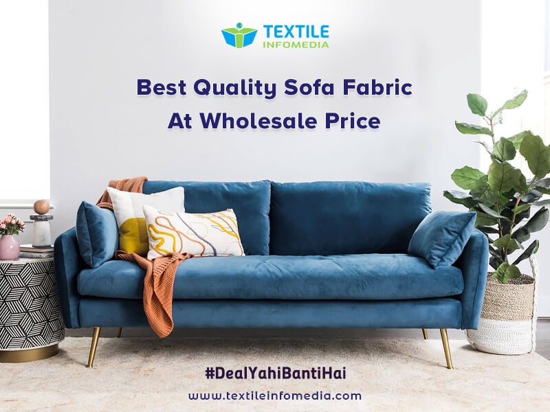 Wholers Of Sofa Fabric In Mumbai