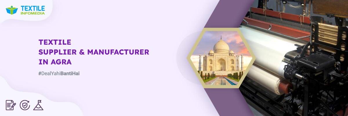 List of Textile suppliers and manufacturers from Agra
