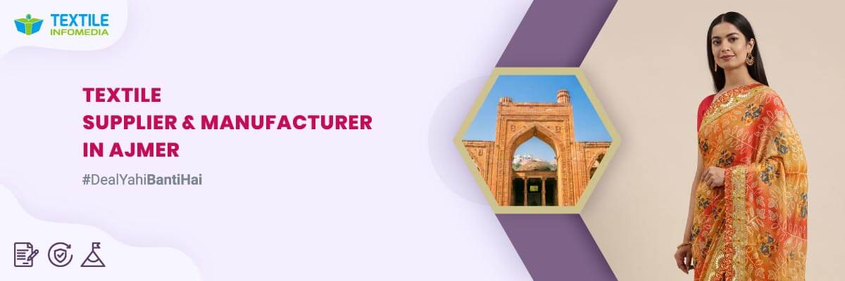 Textile Manufacturers & Suppliers in Ajmer