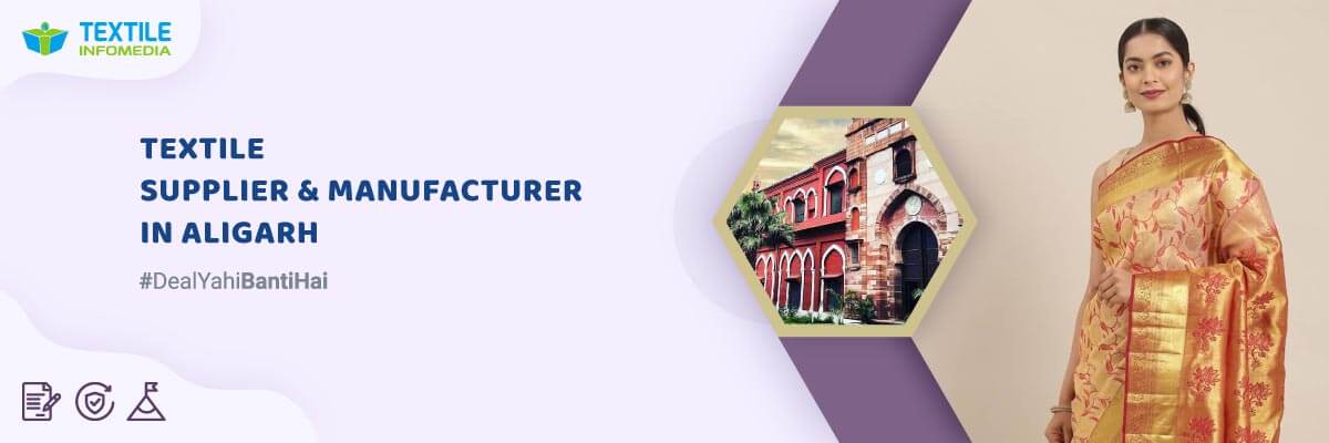 Textile products suppliers and manufacturers in Aligarh
