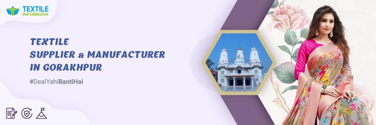 Textile suppliers & Manufacturers in Gorakhpur