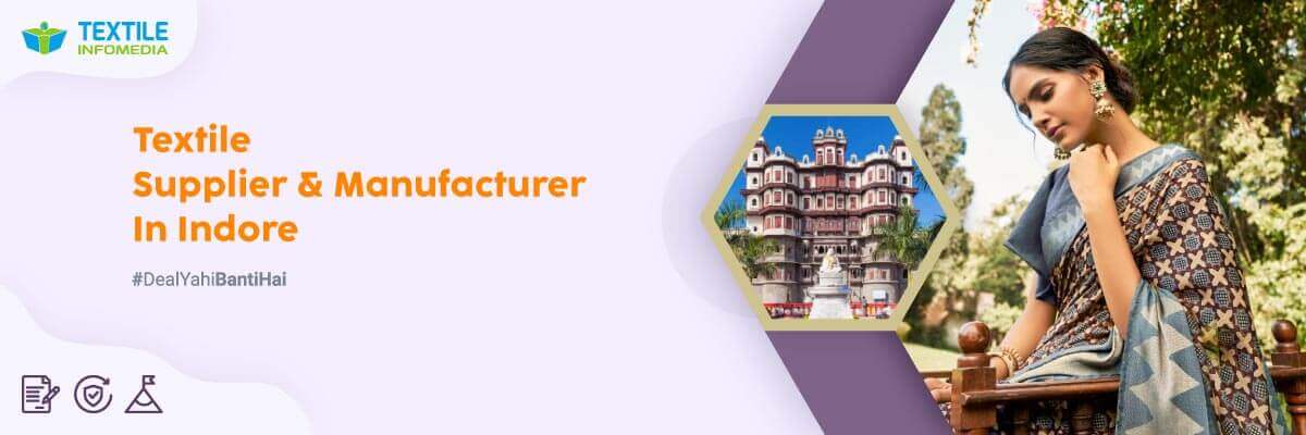 Textile suppliers and Manufacturers list of Indore