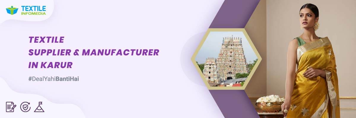 Textile suppliers and Manufacturers in Karur