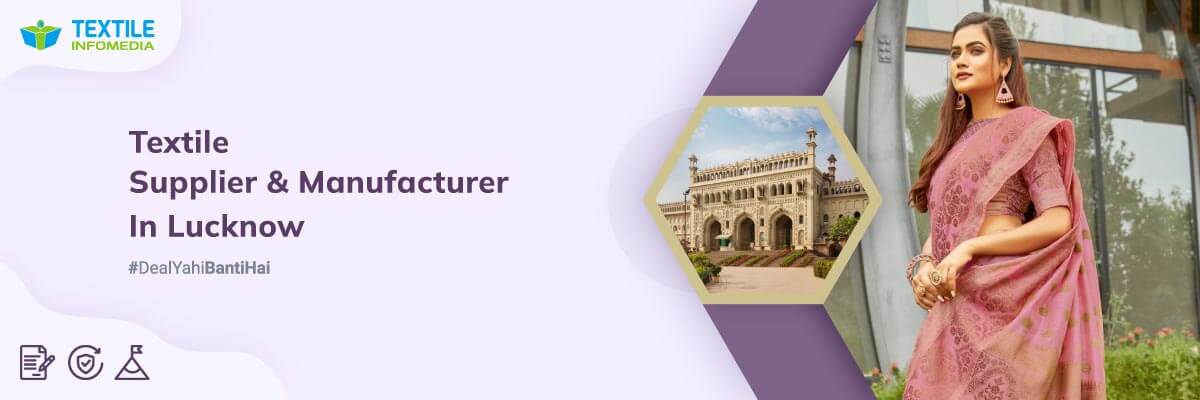 Textile products suppliers and manufacturers in Lucknow