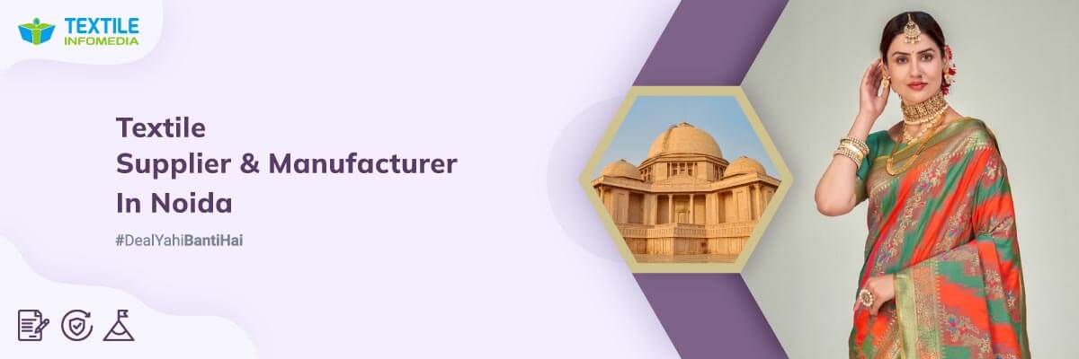 Best Textile Suppliers and Manufacturers from Noida