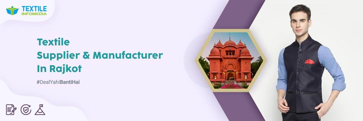 List of Textile Manufacturers and Suppliers in Rajkot