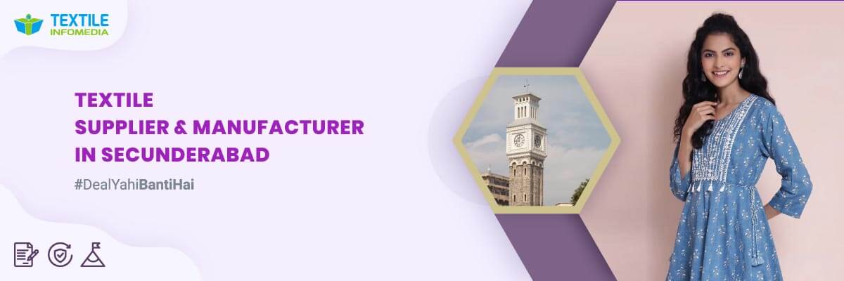 Textile Manufacturers and Product Suppliers in Secunderabad