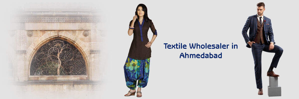 Textile wholesalers in Ahmedabad