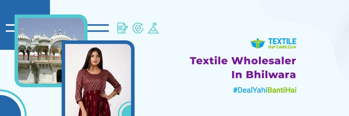 List of Textile wholesalers in Bhilwara