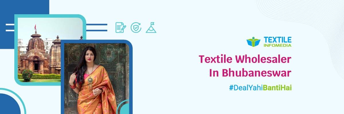 Textile wholesalers in Bhubaneswar