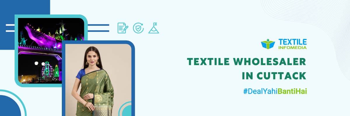 Best textile Wholesalers in Cuttack