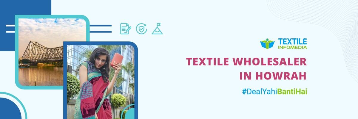 Best textile Wholesalers in Howrah