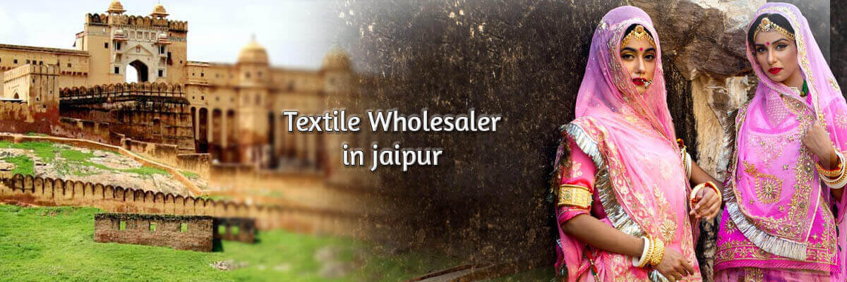 Textile wholesalers in Jaipur