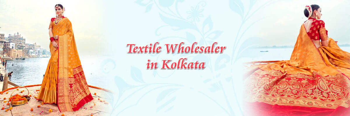Textile wholesalers in Kolkata
