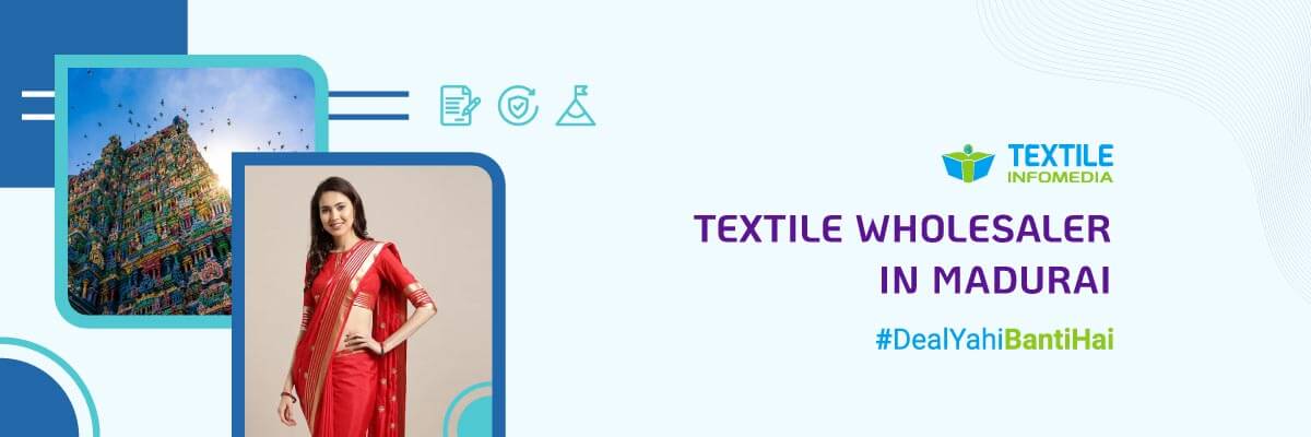 Textile wholesalers from Madurai