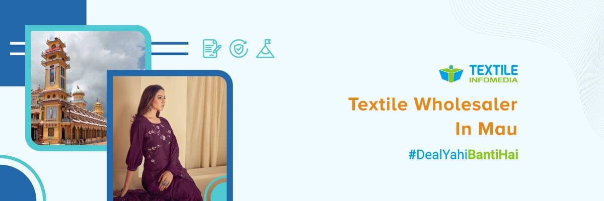 Textile wholesalers in Mau