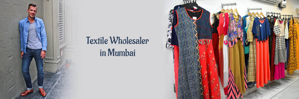 Textile wholesalers in Mumbai