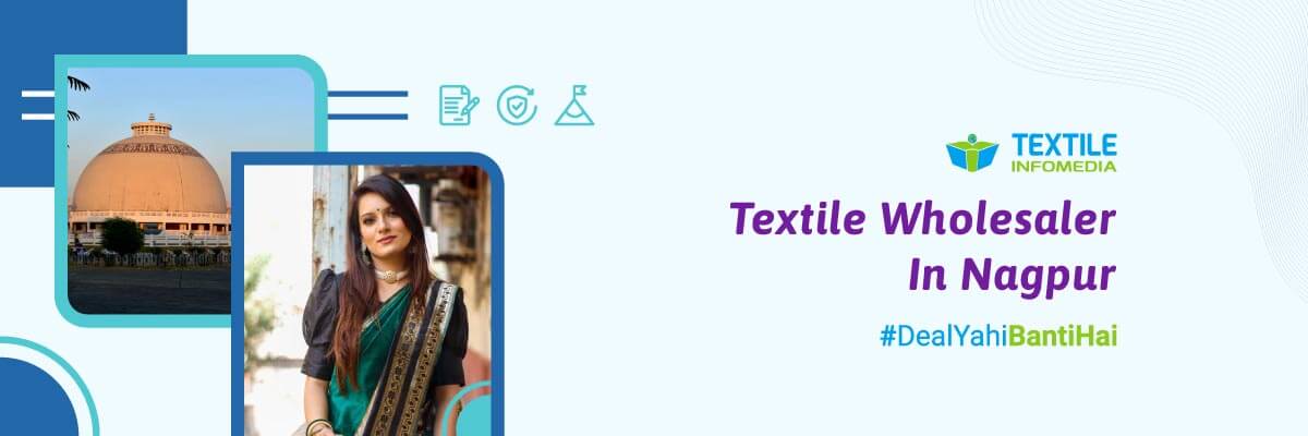 Textile wholesalers from Nagpur