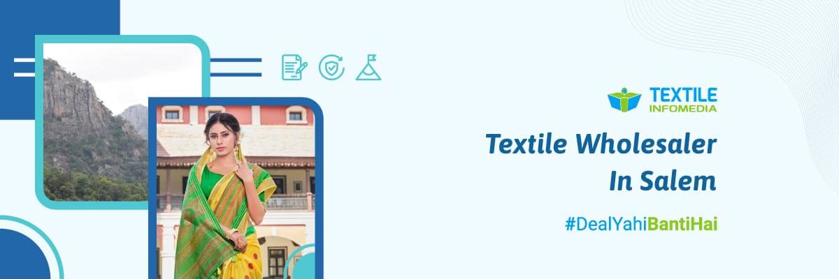 Leading Textile wholesalers in Salem