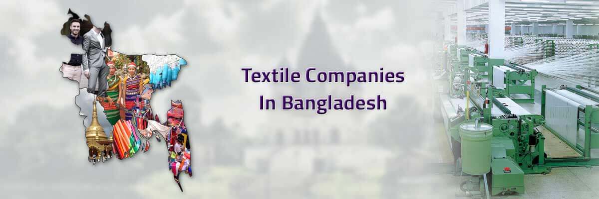 Top textile companies in Bangladesh