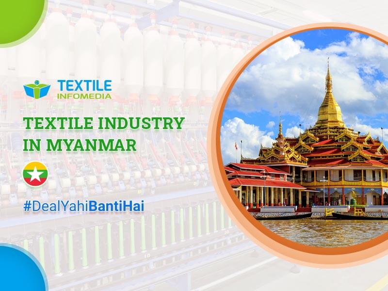 textile industries in myanmar