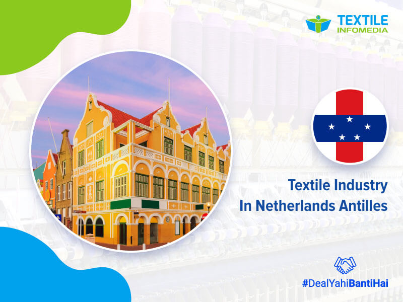 textile industries in netherlands antilles