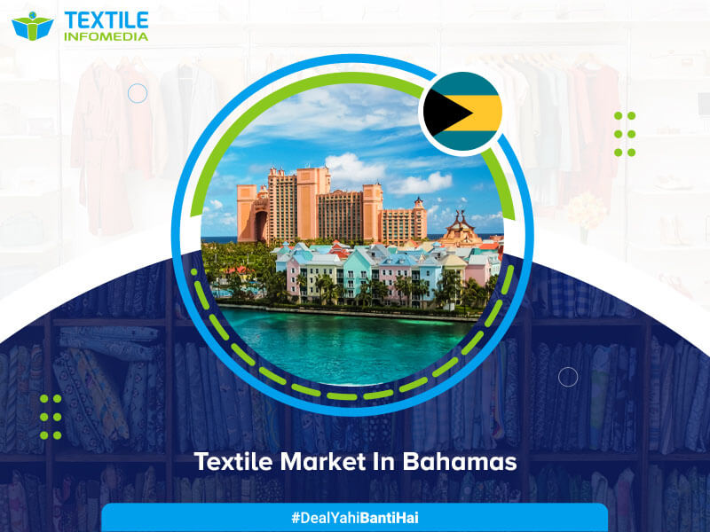 bahamas textile Business and Market