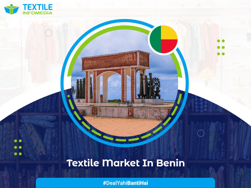 benin textile Business and Market