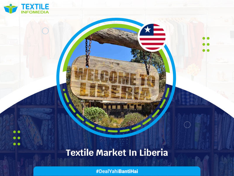 liberia textile Business and Market