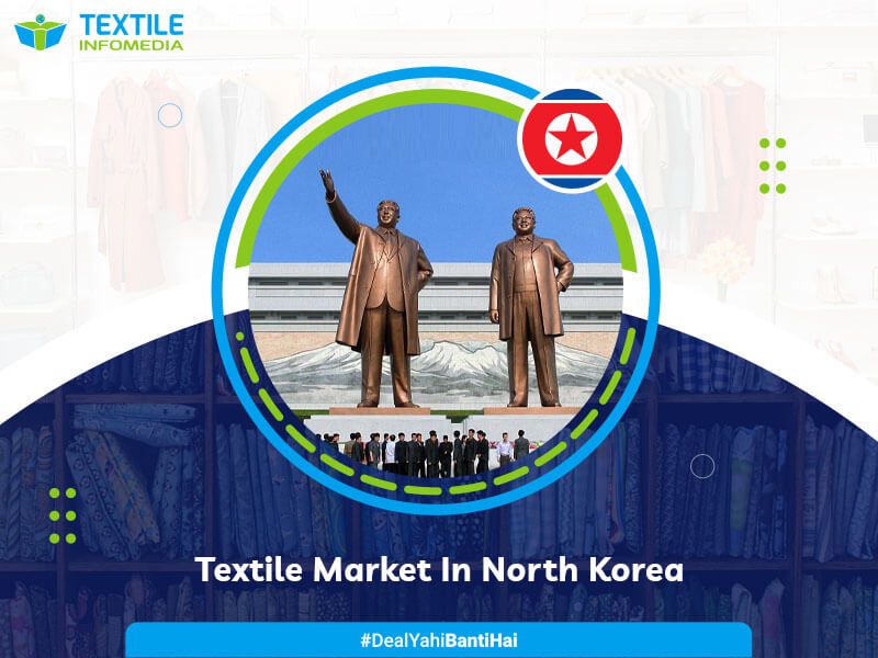 north korea textile Business and Market