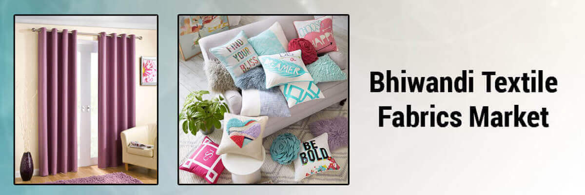 Textile And Fabrics Market In Bhiwandi