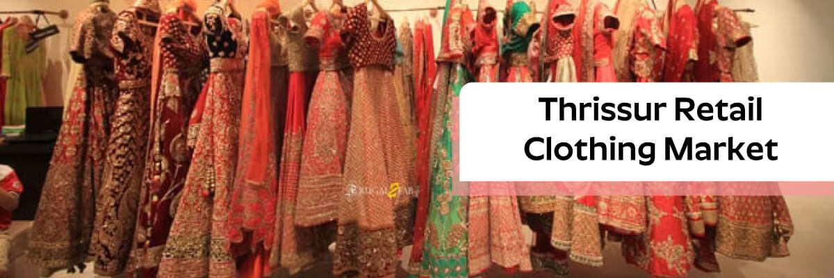 Retail clothing market in Thrissur
