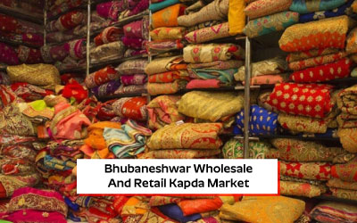 Bhubaneshwar Wholesale and Retail Kapda Market