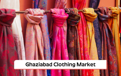 Ghaziabad Clothing Market