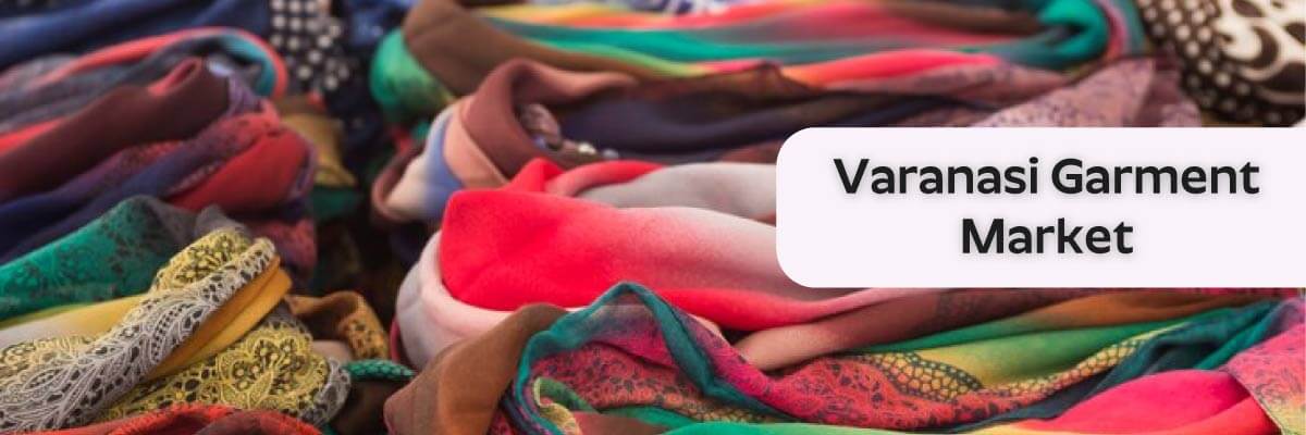 Wholesale Garment Market In Varanasi